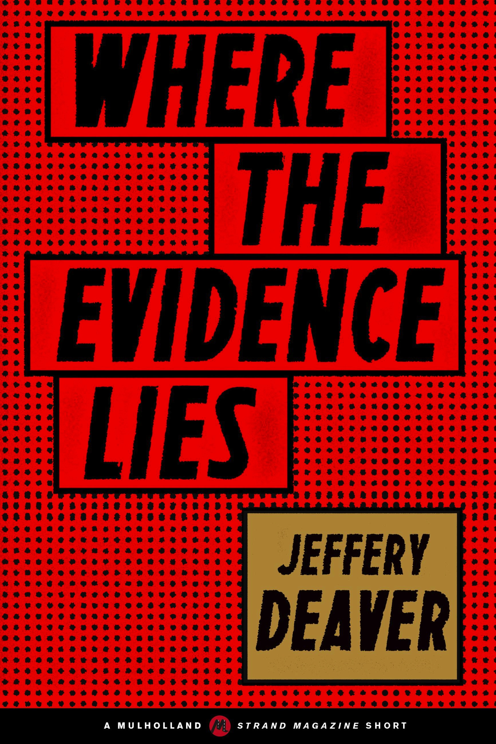 Where the Evidence Lies