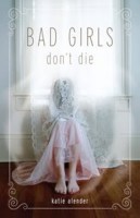 Bad Girls Don't Die