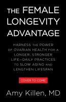 The Female Longevity Advantage