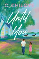 Until You